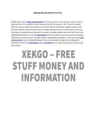 Making Money Online For Free.