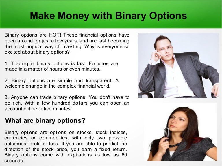 Make money with binary options