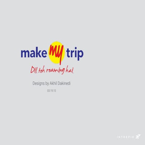 MakeMyTrip - User Flows & Wireframes