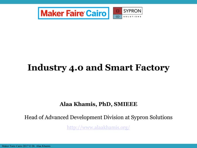Industry 4.0 and Smart Factory