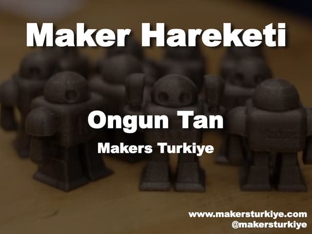 Maker Hareketi Nedir? Maker Hareket...