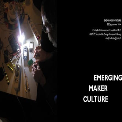 Emerging Maker Culture