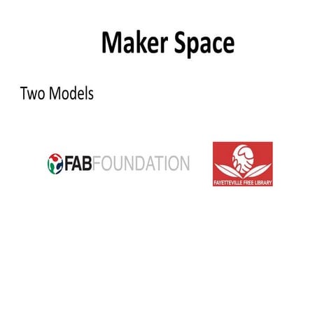 Maker space