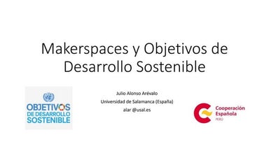 Makerspaces y objetivos de desarrollo sostenible