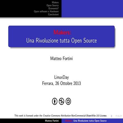 Makers: Una rivoluzione tutta Open Source