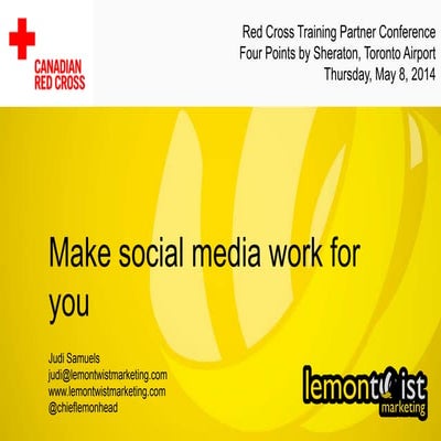 Social Media: Make it work for you