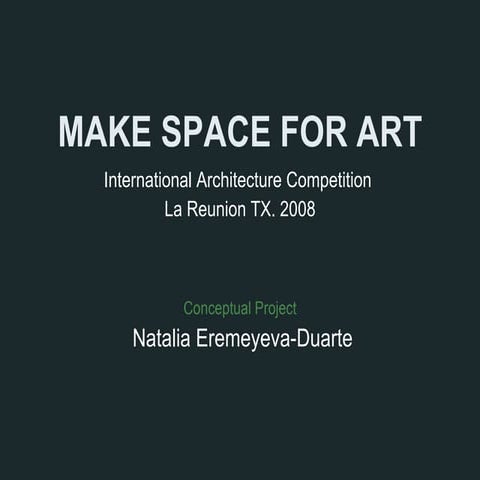 Make Space for Art