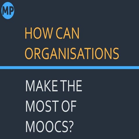Make the Most of MOOCs