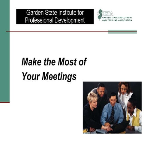 Make the most of your meetings