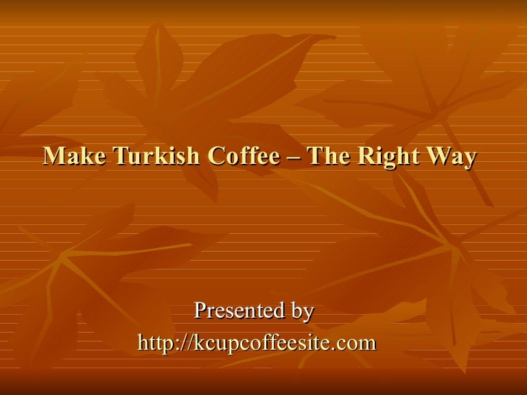 how do you make turkish coffee at home