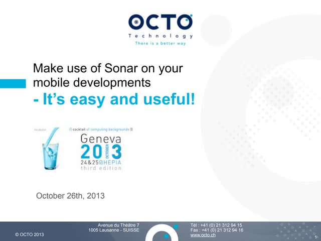 Make use of Sonar for your mobile developments - It's easy and useful!