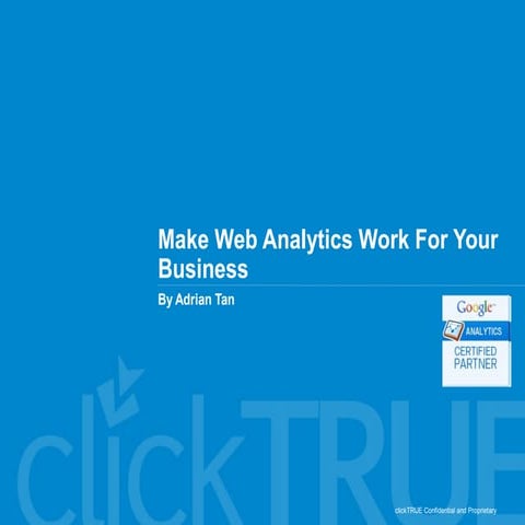 Web analytics 101 - Framework for Business Objectives & Data Analysis | PPT