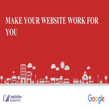 Make Your Website Work for You