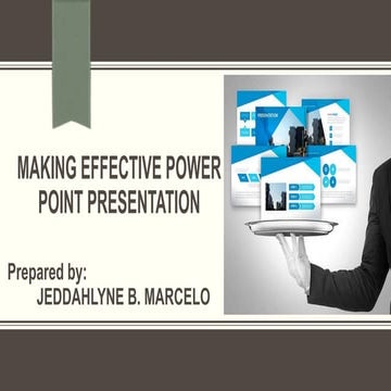 Making-effective-power-point-presentation.pptx