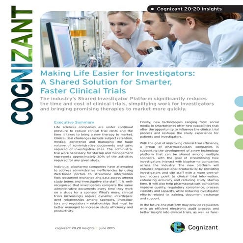 Making Life Easier for Investigators: A Shared Solution for Smarter, Faster C...