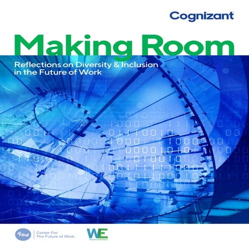Making Room: Reflections on Diversity & Inclusion in the Future of Work