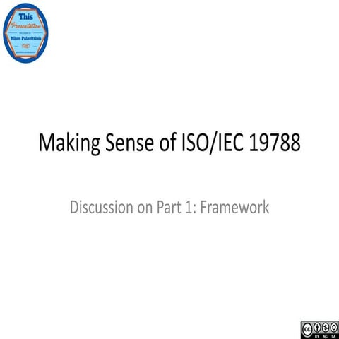 Making Sense of ISO/IEC 19788
