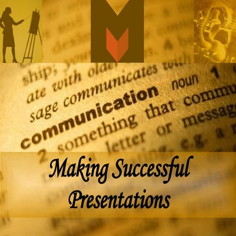 Making Successful Presentations
