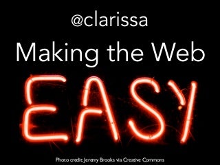 Making the Web Easy