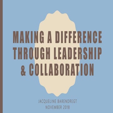 Making a difference through leadership and collaboration 