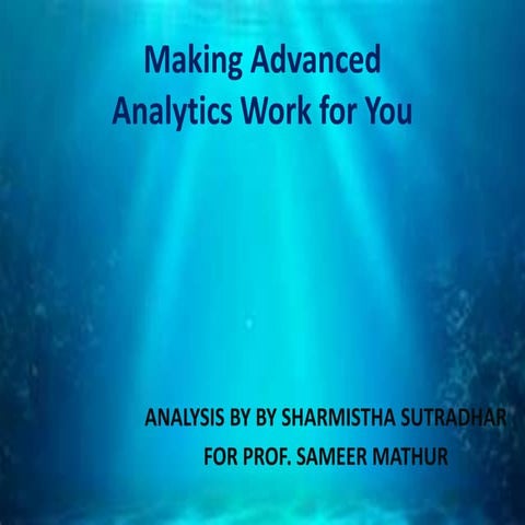 Making Advanced Analytics Work for You 
