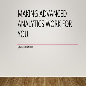 Making advanced analytics work for you