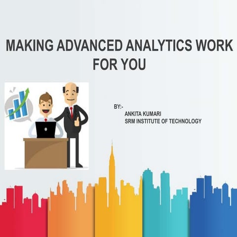 Making advanced analytics work for you