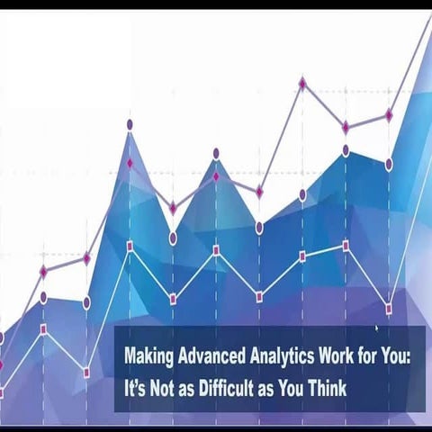 Making advanced analytics work for you | PDF