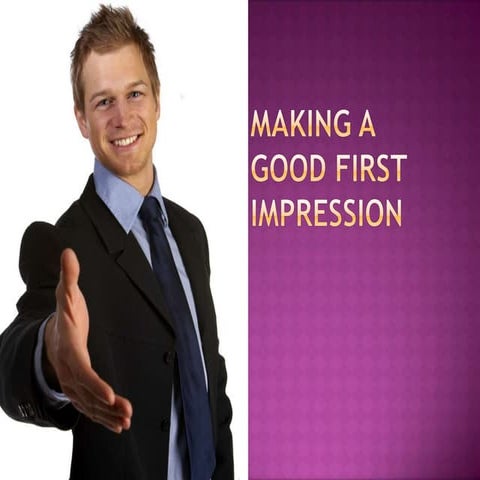 Making a good first impression