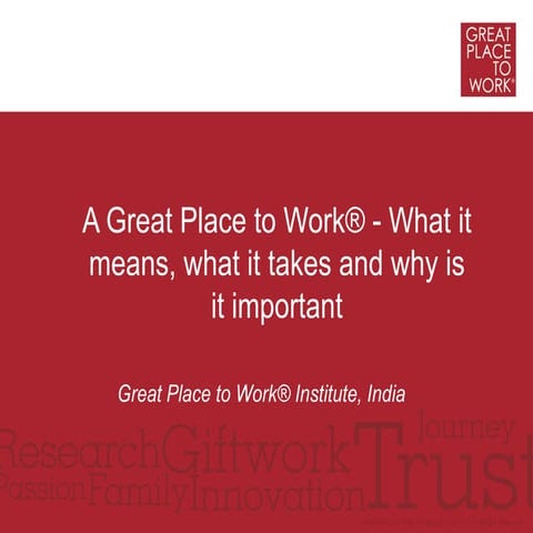 Making a Great Place to Work- Hyderabad Conference- October, 2011
