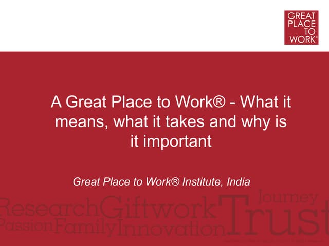Making a Great Place to Work- Hyderabad Conference- October, 2011