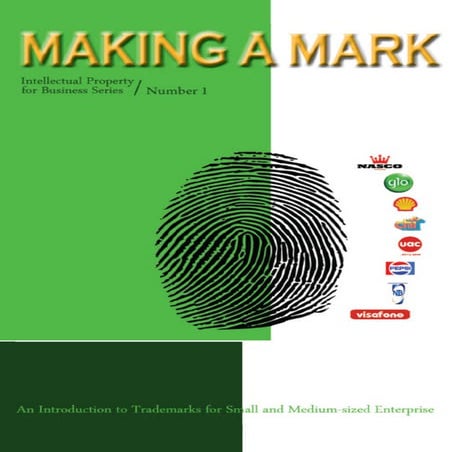 Making A Mark: An Introduction To Trademarks For Nigerian SMEs | PDF