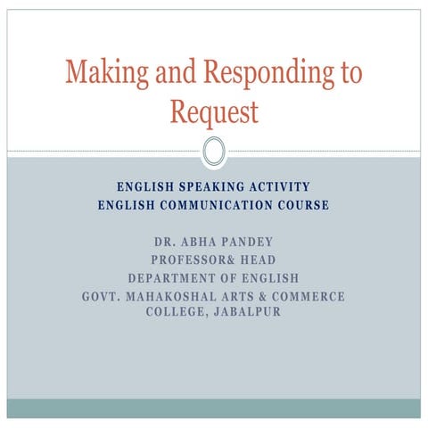 Making and responding to request