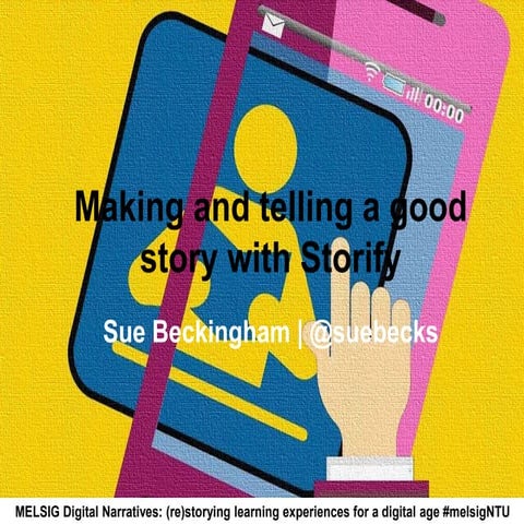 Making and telling a good story with Storify