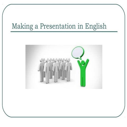 Making a presentation in english