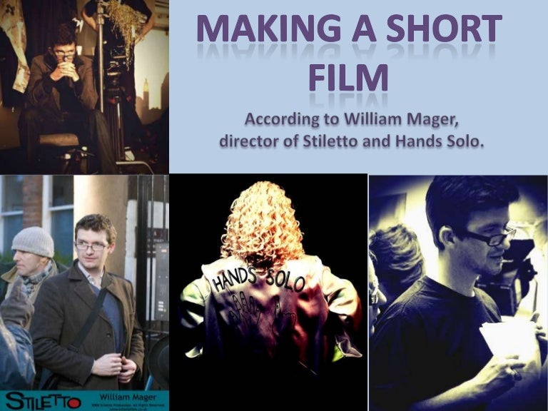 Making A Short Film