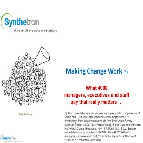 Making change happen    messages from 4000 managers and staff - quick ppt 121...