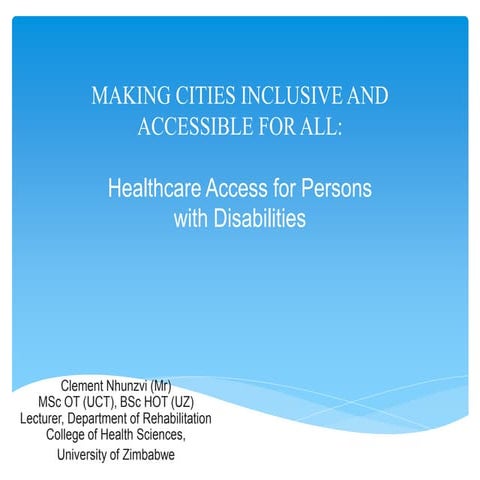 Making cities inclusive and accessible for all. Healthcare. Clement
