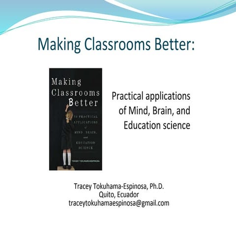 50 Practical Applications of Mind Brain, and Education Science. Tracey Tokuha...