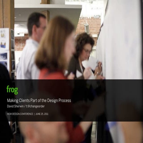 Making Clients Part of the Design Process