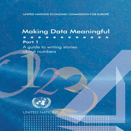 Making data meaningful 1-writing stories about numbers