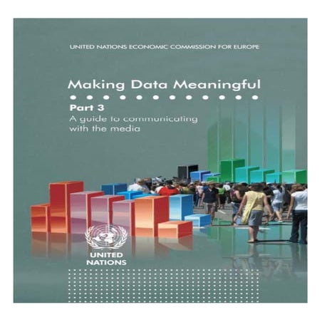 Making data meaningful 3-communicating with media