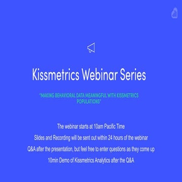 Making Data Meaningful with Kissmetrics' Populations