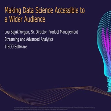 Making Data Science accessible to a wider audience