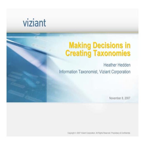 Making Decisions in Creating Taxonomies