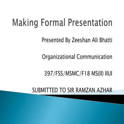 Making Formal Presentation