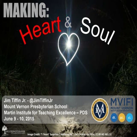  Making: Heart & Soul