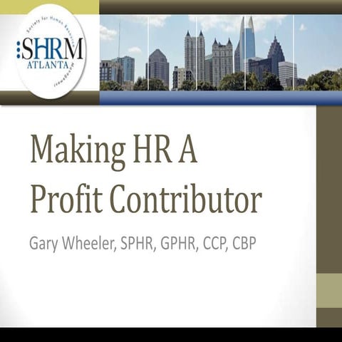 Making HR a Profit Contributor