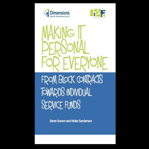 Making it Personal for Everyone by Steve Scown and Helen Sanderson