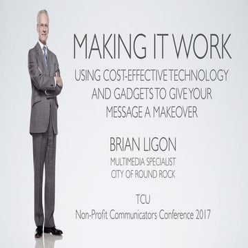 Making it work: technology and gadgets